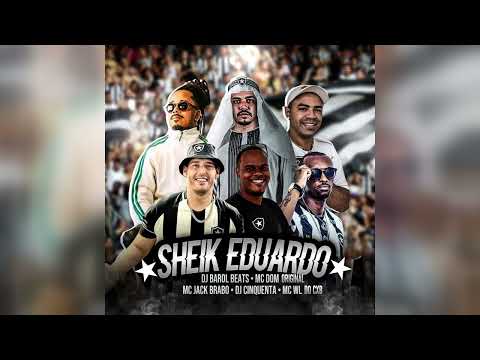 Mc Jack Brabo, DJ Cinquenta e Mc WL do CXB feat MC Dom Original e DJ Barol Beats - Sheik Eduardo