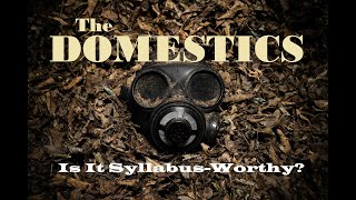 The Domestics: Is It Syllabus-Worthy? - Horror Movie Syllabus
