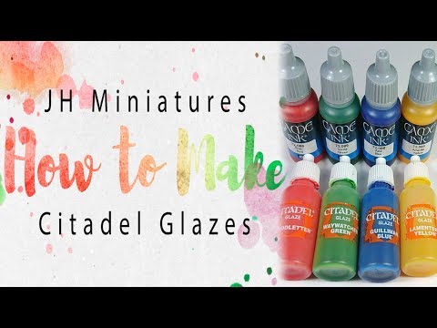 How to Make - Citadel Glazes