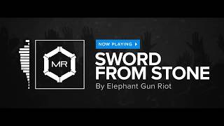 Elephant Gun Riot - Sword From Stone [HD]
