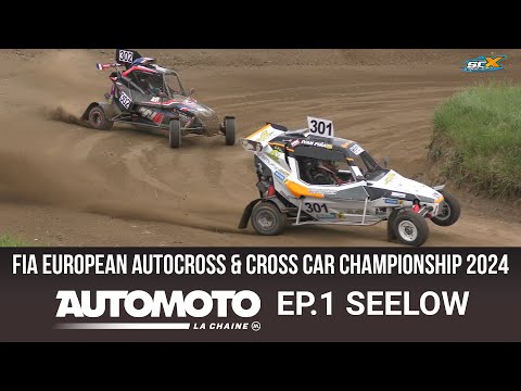 SEELOW - EP. 1 - Automoto La Chaîne - FIA European Autocross & Cross Car Championship 2024