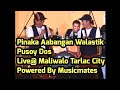 Pusoy Dos LIVE @ MALIWALO TARLAC CITY ( POWERED BY MUSICMATES )