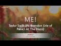 Taylor Swift-ME! (Ft. Brendon Urie) (Karaoke Version)