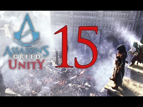 Assassin's Creed Unity - Walkthrough Part 15: La Halle Aux Bles