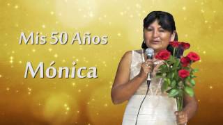 HUAYLAS - Mis 50 Años MONICA...OLIMPICOS DE HYO.