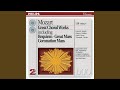 Mozart: Mass in C, K.317 "Coronation" - 6. Agnus Dei