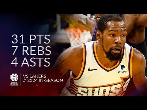 Kevin Durant 31 pts 7 rebs 4 asts vs Lakers 23/24 season