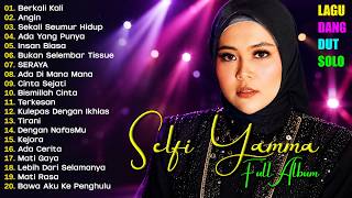 Download lagu Selfi Yamma Full Album Terbaru 2026 💃 Lagu Dangdut Terbaru & Terbaik Penuh Emosi mp3