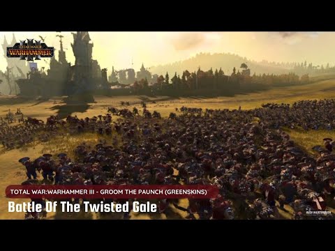 Total Warhammer 3 Cinematic Battle | GREENSKINS VS High Elves : Battle of The Twisted Gale