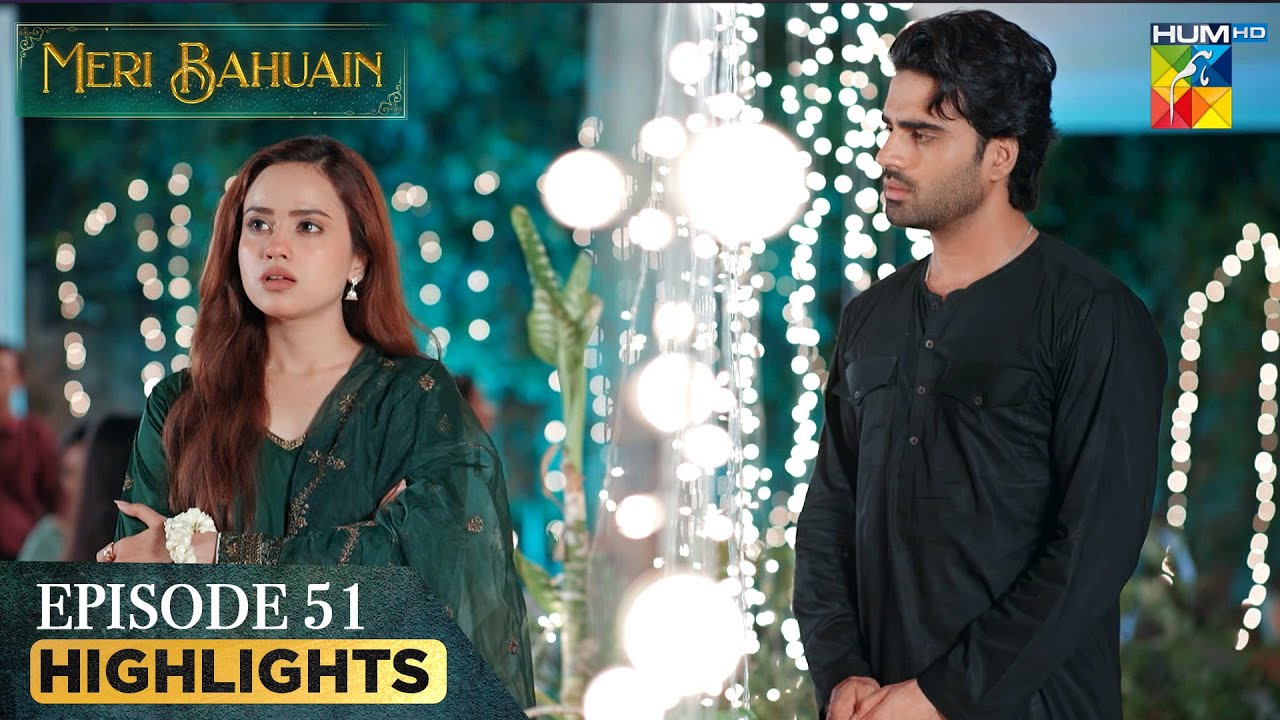 Meri Bahuain - Episode 51 Highlights - [ Mehrunisa Iqbal, Kanwal Khan & Rahat Ghani ] HUM TV