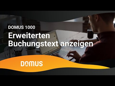 DOMUS 1000 - Erweiterten Buchungstext anzeigen