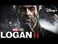 LOGAN 2 The Return Is About To Blow Your Mind