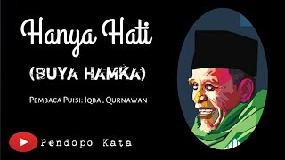 Download lagu Puisi Romantis dari Sang Kiyai Nusantara || Hanya Hati buah karya Buya Hamka mp3