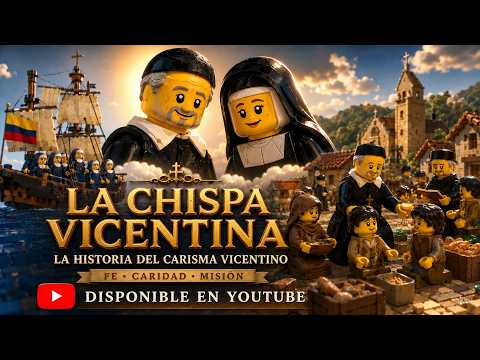 Ep. 0 La chispa vicentina 🔥 | Una historia de caridad que sigue encendiendo el mundo