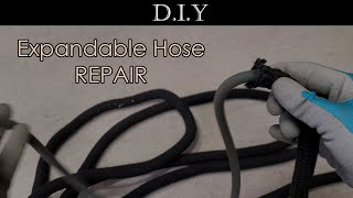How to DIY repair the expandable garden hose? Don&#39;t throw your XHose away before watching this!