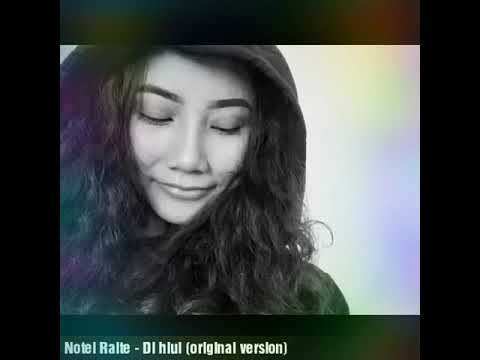 Notei Ralte - Di hlui(original version)