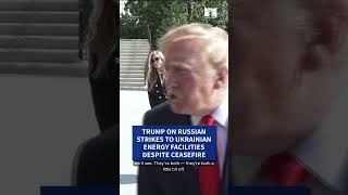 Trump says ceasefire violations by Russia and Ukraine will 'work out,' declines to condemn energy strikes