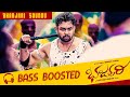 Bharjari Soundu | Bass Boosted | Dhruva Sarja