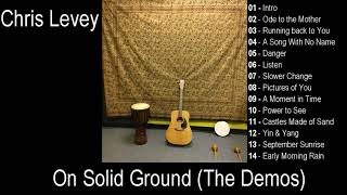 Chris Levey - On Solid Ground (The Demos)