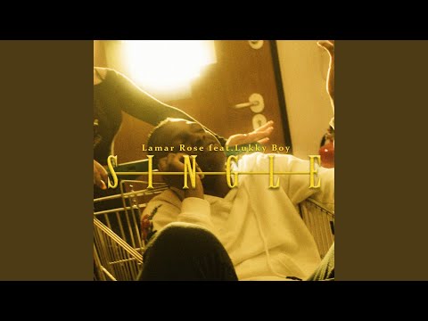 Single (feat. Lukky Boy)