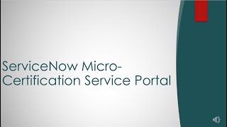 ServiceNow Micro Certification - Service Portal