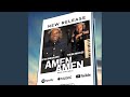 Amen Amen Feat Sphamandla Mbanjwa