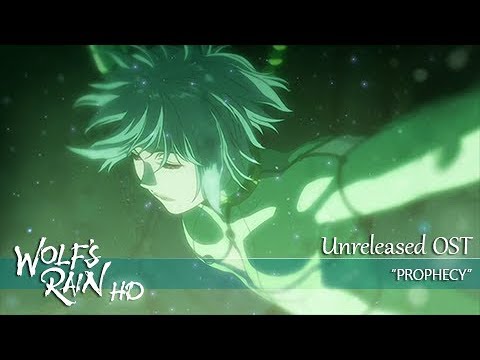 Wolf's Rain HD - Unreleased Track - "Prophecy"