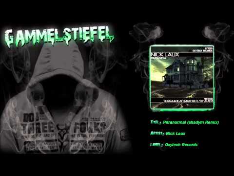 Nick Laux - Paranormal (Shadym Remix)