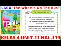 Lagu The Wheels On The Bus Halaman 119 Buku Bahasa Inggris Kelas 4 Kurikulum Merdeka