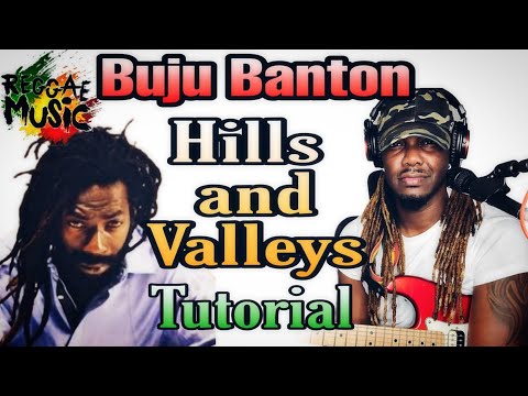 How To Play Buju Banton - Hills And Valleys|| Reggae Guitar Tutorial + Lesson