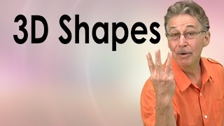 3D Shapes Song for Kids | Learn about 3D shapes | Jack Hartmann
