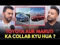 Toyota Ne Maruti Ke Saath Collab Kyu Kiya Best Of RealTalk