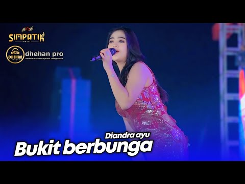 BUKIT BERBUNGA - DIANDRA AYU - LIVE SIMPATIK MUSIC DHEHAN PRO AUDIO - SENDANG DAWUNG KENDAL