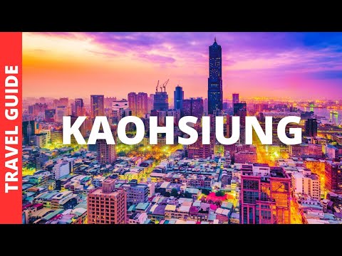 Kaohsiung Taiwan Travel Guide: 25 BEST Things To Do In Kaohsiung Taiwan