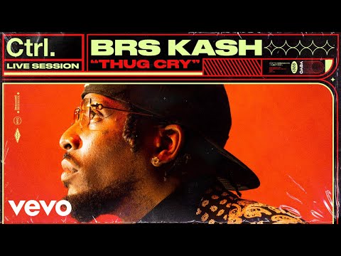 BRS Kash - Thug Cry (Live Session) | Vevo Ctrl