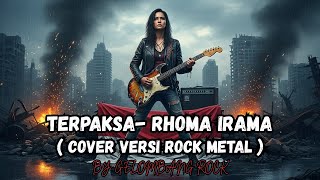 Download lagu TERPAKSA - RHOMA IRAMA ( COVER VERSI ROCK METAL ) BY : GELOMBANG ROCK !!! mp3