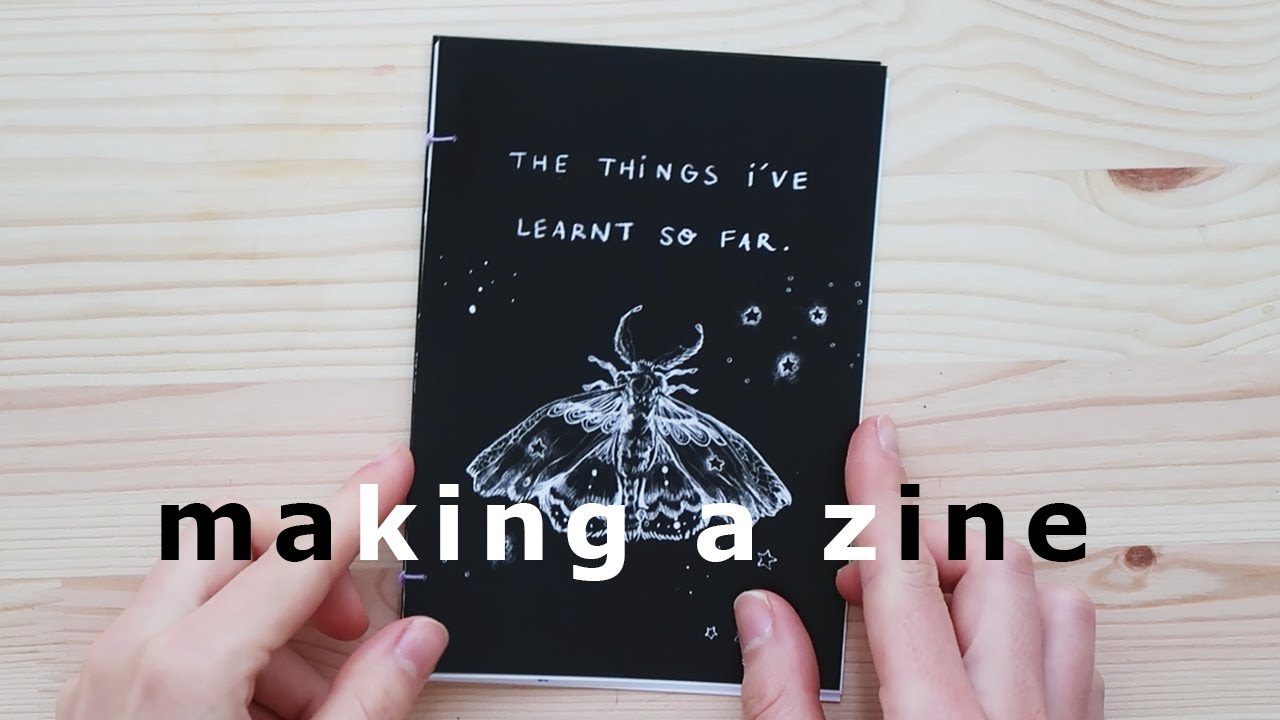 Making a zine