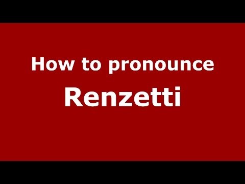How to pronounce Renzetti (Italian/Italy) - PronounceNames.com