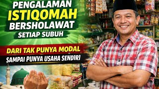 Download lagu “Tak Punya Modal, Hampir Menyerah… Tapi Istiqomah Sholawat di waktu Subuh Mengubah Hidupku Total!” mp3