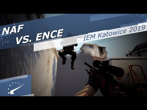NAF vs. ENCE - IEM Katowice 2019