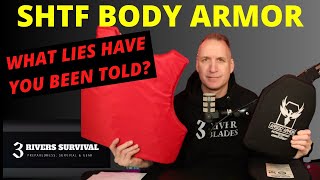 SHTF Body Armor: What Lies Have You Been Told?