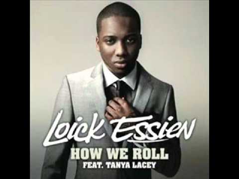Loick Essien feat. Tanya Lacey - How We Roll