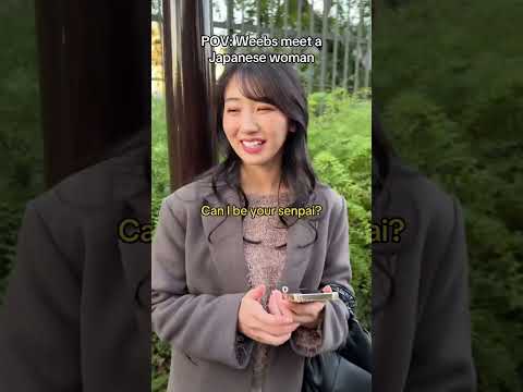 weebs meet a Japanese woman 😳