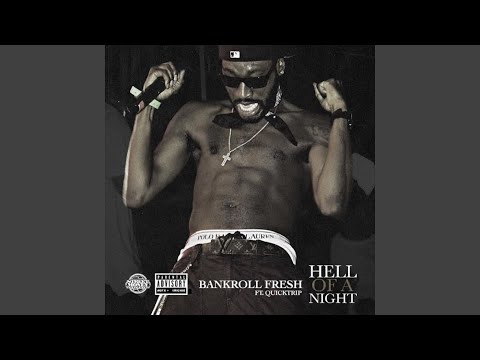 Hell of a Night (feat. Quicktrip)