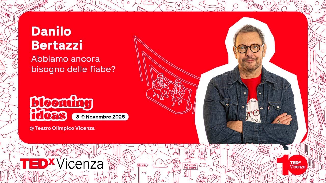 Abbiamo ancora bisogno delle fiabe? | Danilo Bertazzi | TEDxVicenza