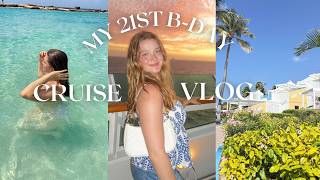 MY 21ST B-DAY CRUISE VLOG!!