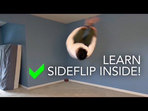 How to Learn Side Flip Inside Your House!