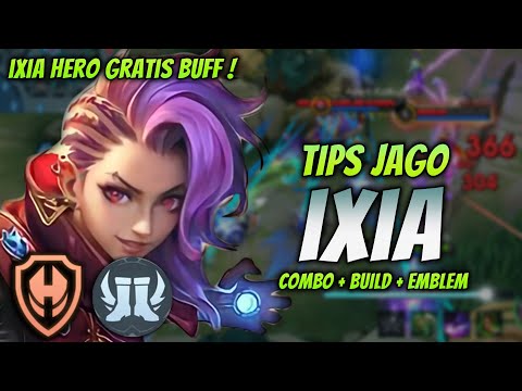 CARA MAIN IXIA HERO GRATIS ! BUILD & EMBLEM IXIA TERBARU 2024 ! | IXIA GOLD LANE GAMEPLAY
