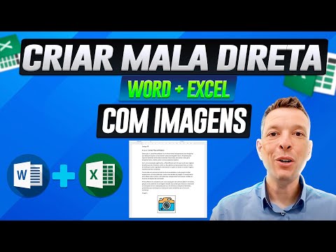 Como Criar Mala Direta com Imagens no Word com Base no Excel