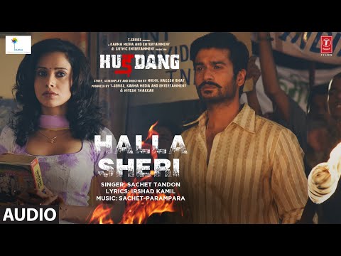 Halla Sheri (Audio) Hurdang | Sunny Kaushal, Nushrratt | Sachet-Parampara, Irshad K | Bhushan K